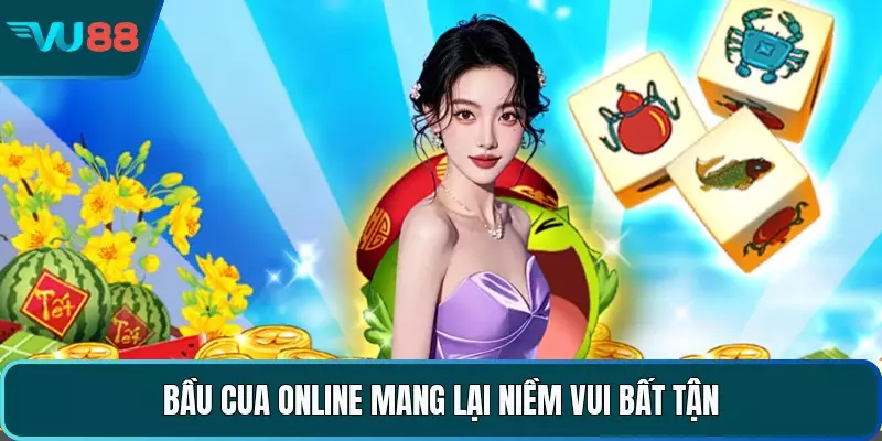 Bầu Cua Online - Hình Thức Giải Trí Đỉnh Cao Hấp Dẫn Bầu cua online mang lại niềm vui bất tận